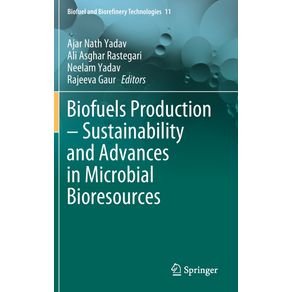 Biofuels-Production---Sustainability-and-Advances-in-Microbial-Bioresources