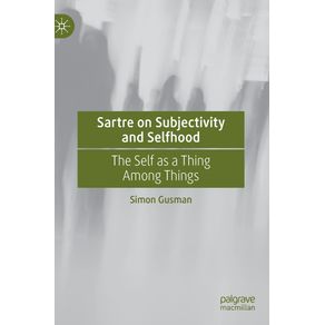 Sartre-on-Subjectivity-and-Selfhood