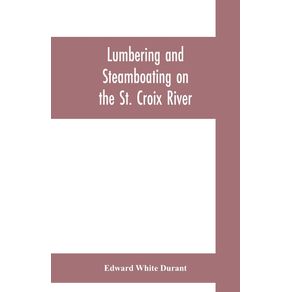 Lumbering-and-steamboating-on-the-St.-Croix-River
