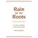 Rain-for-the-Roots