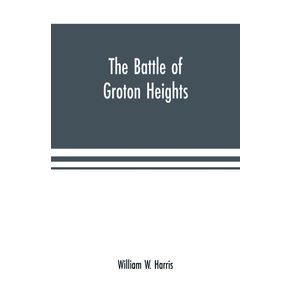 The-battle-of-Groton-Heights