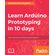 Learn-Arduino-Prototyping-in-10-days