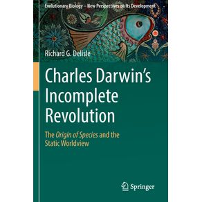 Charles-Darwins-Incomplete-Revolution