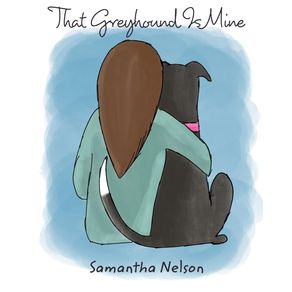 That-Greyhound-Is-Mine