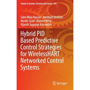 Hybrid-PID-Based-Predictive-Control-Strategies-for-WirelessHART-Networked-Control-Systems