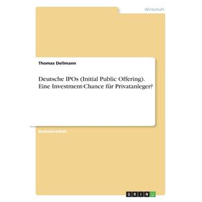 Deutsche-IPOs--Initial-Public-Offering-.-Eine-Investment-Chance-fur-Privatanleger-
