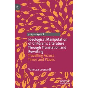 Ideological-Manipulation-of-Childrens-Literature-Through-Translation-and-Rewriting
