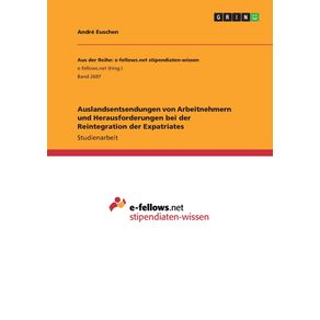 Auslandsentsendungen-von-Arbeitnehmern-und-Herausforderungen-bei-der-Reintegration-der-Expatriates
