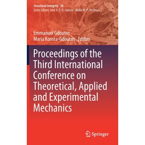 Proceedings-of-the-Third-International-Conference-on-Theoretical-Applied-and-Experimental-Mechanics