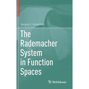 The-Rademacher-System-in-Function-Spaces
