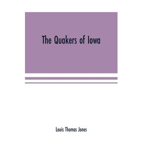 The-Quakers-of-Iowa