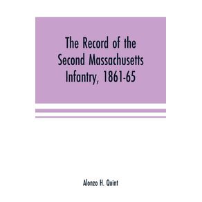 The-record-of-the-Second-Massachusetts-Infantry-1861-65