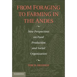 From-Foraging-to-Farming-in-the-Andes