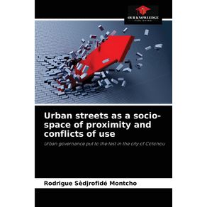 Urban-streets-as-a-socio-space-of-proximity-and-conflicts-of-use