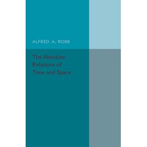 The-Absolute-Relations-of-Time-and-Space