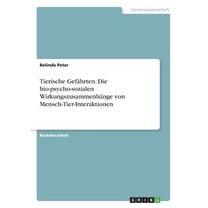Tierische-Gefahrten.-Die-bio-psycho-sozialen-Wirkungszusammenhange-von-Mensch-Tier-Interaktionen