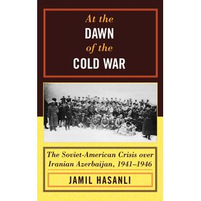 At-the-Dawn-of-the-Cold-War