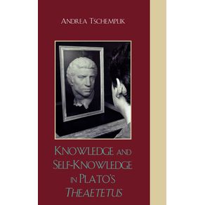 Knowledge-and-Self-Knowledge-in-Platos-Theaetetus