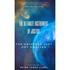The-Ultimate-Instrument-Of-Justice-2nd-Edition