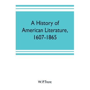 A-history-of-American-literature-1607-1865