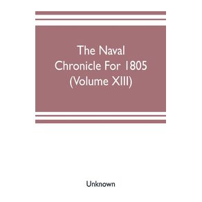 The-Naval-chronicle-For-1805--Volume-XIII-