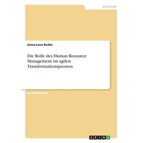 Die-Rolle-des-Human-Resource-Management-im-agilen-Transformationsprozess