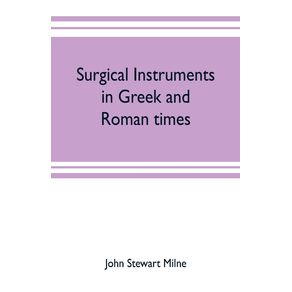 Surgical-instruments-in-Greek-and-Roman-times