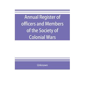 Annual-register-of-officers-and-members-of-the-Society-of-colonial-wars--constitution-of-the-General-society