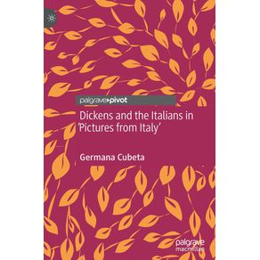 Dickens-and-the-Italians-in-Pictures-from-Italy