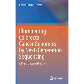Illuminating-Colorectal-Cancer-Genomics-by-Next-Generation-Sequencing