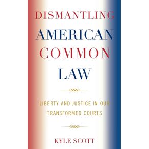 Dismantling-American-Common-Law