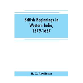 British-beginnings-in-western-India-1579-1657