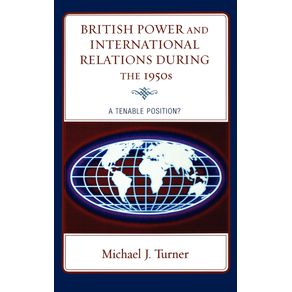 British-Power-and-International-Relations-during-the-1950s