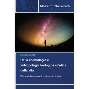 Dalla-cosmologia-e-antropologia-teologica-alletica-della-vita