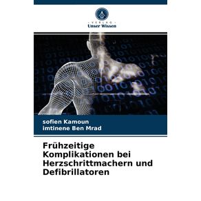 Fruhzeitige-Komplikationen-bei-Herzschrittmachern-und-Defibrillatoren