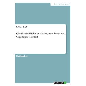 Gesellschaftliche-Implikationen-durch-die-Gigabitgesellschaft