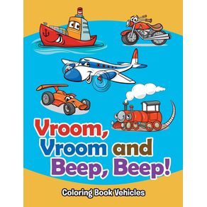 Vroom,-Vroom-and-Beep,-Beep!