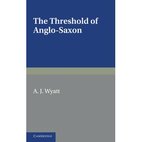 The-Threshold-of-Anglo-Saxon