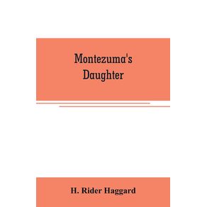 Montezumas-daughter