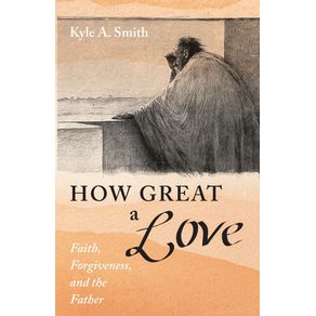 How-Great-a-Love