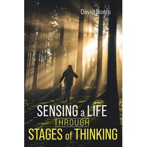 Sensing-a-Life-through-Stages-of-Thinking