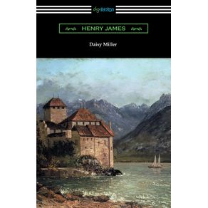 Daisy-Miller--with-an-Introduction-by-Martin-W.-Sampson-