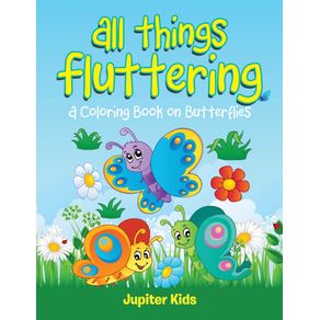 All-Things-Fluttering--A-Coloring-Book-on-Butterflies-