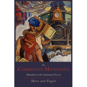 The-Communist-Manifesto--Manifesto-of-the-Communist-Party-