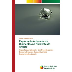 Exploracao-Artesanal-de-Diamantes-no-Nordeste-de-Angola