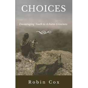 CHOICES