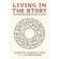 Living-in-The-Story
