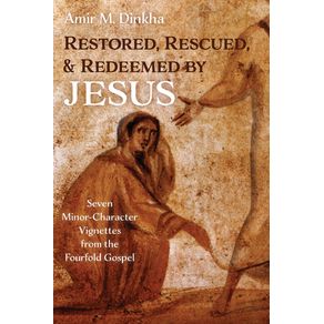 Restored-Rescued-and-Redeemed-by-Jesus