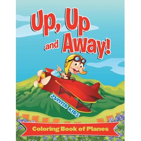 Up-Up-and-Away---Coloring-Book-of-Planes-