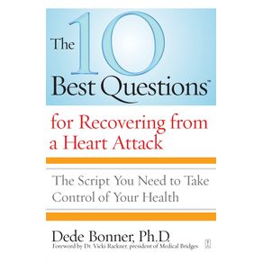The-10-Best-Questions-for-Recovering-from-a-Heart-Attack